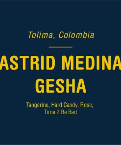 Tandem Coffee Roasters Coffee Astrid Medina Gesha