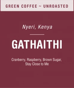 Tandem Coffee Roasters Gathaithi (GREEN)